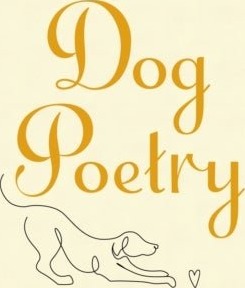 Dog Poetry Dog Poetry