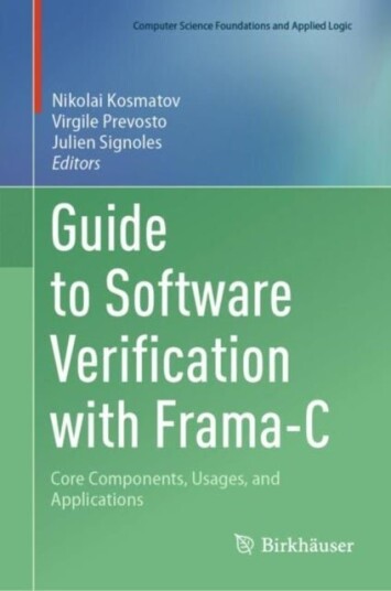 Guide to Software Verification with Frama C