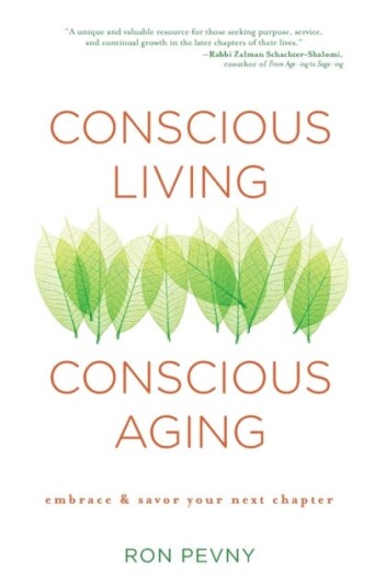 Conscious Living, Conscious Aging Claiming the Gifts of Elderhood (10th Anniversary Edition) Conscious Living, Conscious Aging Claiming the Gifts of Elderhood (10th Anniversary Edition)