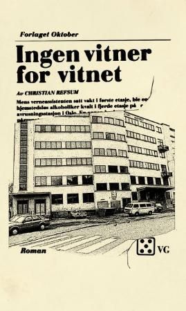 Forlaget Oktober As Ingen vitner for vitnet, Pent brukt bok Forlaget Oktober As Ingen vitner for vitnet, Pent brukt bok