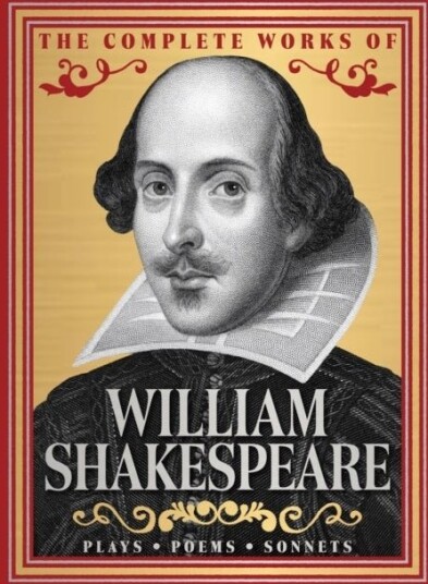 The Complete Works of William Shakespeare The Complete Works of William Shakespeare