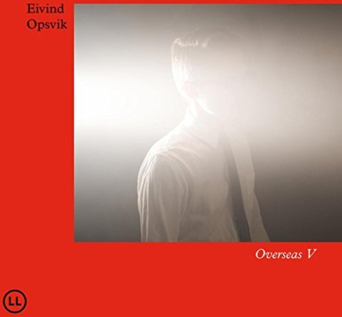 Eivind Opsvik Overseas V Vinyl