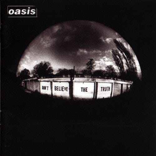 Oasis Don't Believe The Truth LP/Vinyl Oasis Don't Believe The Truth LP/Vinyl