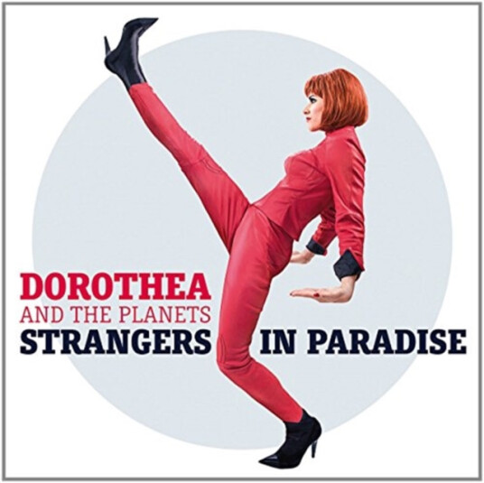 Dorothea & The Plane Strangers In Paradise CD