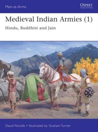 Medieval Indian Armies (1) Av Dr David Nicolle