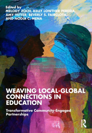 Weaving LocalGlobal Connections in Education  Transformative CommunityEngaged Partnerships