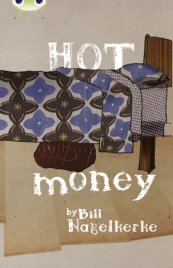 Bug Club Red (Ks2) B/5c Hot Money Av Bill Nagelkerke
