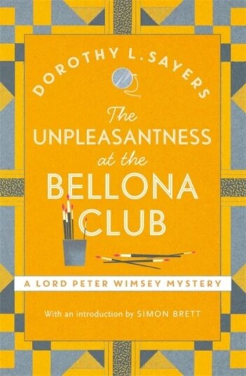 The Unpleasantness At The Bellona Club Av Dorothy L Sayers
