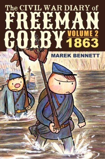 The Civil War Diary of Freeman Colby Volume 2 HARDCOVER
