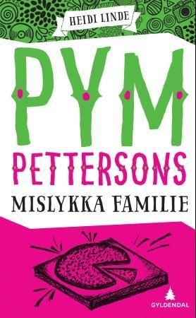 Pym Pettersons mislykka familie, Veldig pen bok / som ny