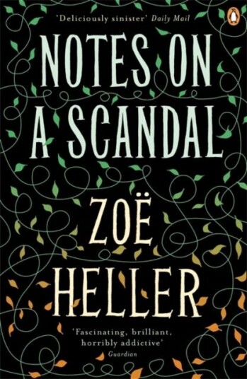 Notes On A Scandal Av Zoë Heller