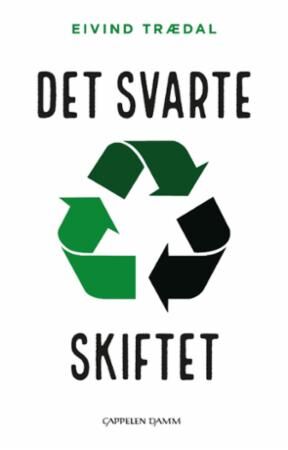 Det Svarte Skiftet Av Eivind Trædal