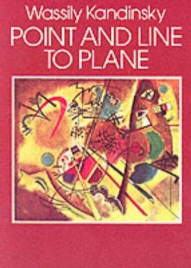 Point And Line To Plane Av Wassily Kandinsky