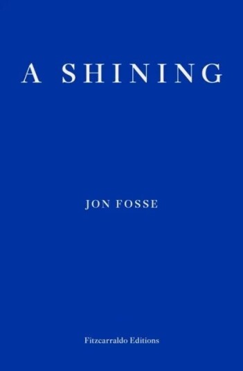 A Shining av Jon Fosse