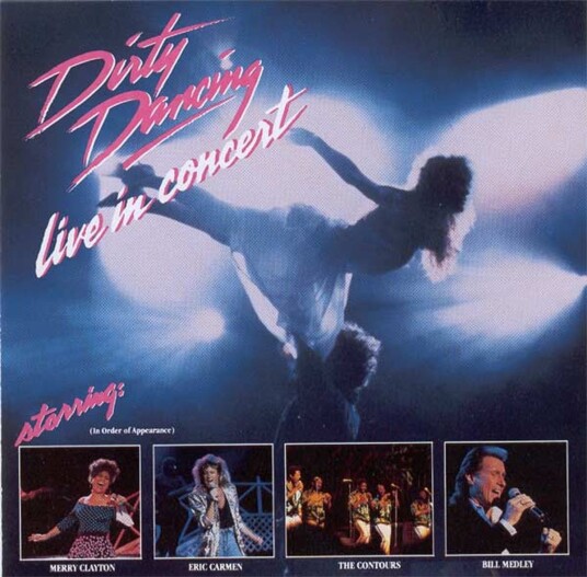 Dirty Dancing Live In Concert CD