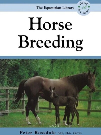 Horse Breeding Av Peter (Author) Rossdale