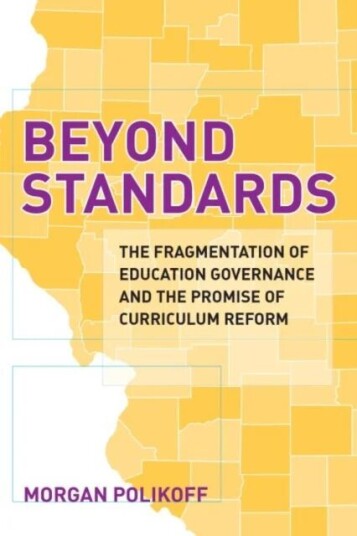 Beyond Standards Av Morgan Polikoff Beyond Standards Av Morgan Polikoff