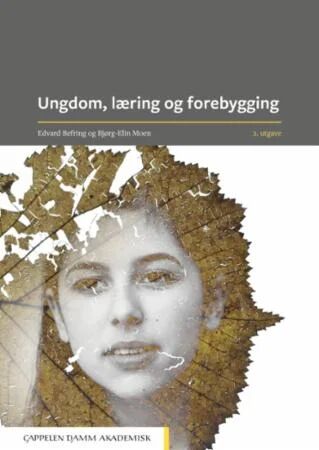 Ungdom, Læring Og Forebygging Av Edvard Befring, Bjørg-Elin Moen