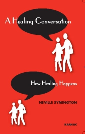 A Healing Conversation How Healing Happens