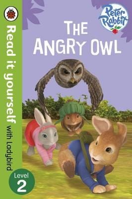Peter Rabbit: The Angry Owl Read it yourself with Ladybird Level 2