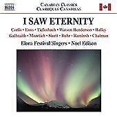 MediaTronixs Elora Fest Singers:Edison : I Saw Eternity CD Pre-Owned