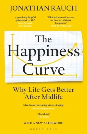 Happiness Curve, The av Jonathan Rauch