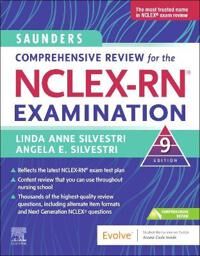 Saunders Comprehensive Review For The Nclex-Rn (R) Examination Av Linda Anne (Nursing Instructor University Of Nevada Las Vegas Las Nevada Silvestri,