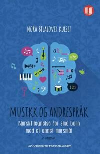 Musikk Og Andrespråk Av Nora Bilalovic Kulset