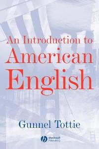 An Introduction To American English Av Gunnel (University Of California Berkeley) Tottie