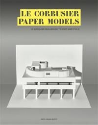 Hagan-Guirey, Marc Le Corbusier Paper Models (1786275627)