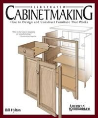 Illustrated Cabinetmaking Av Bill Hylton Illustrated Cabinetmaking Av Bill Hylton