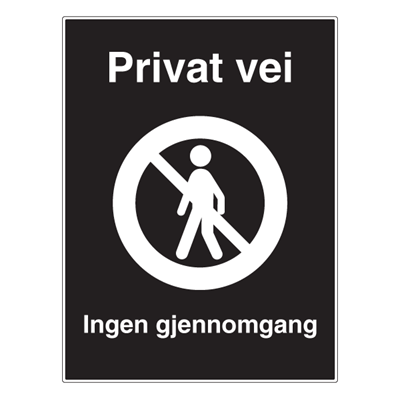 Jo Safety Privat vei Ingen gjennomgang skilt Privatrettslig forbudsskilt Privatrettslige 6309061