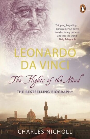 Leonardo Da Vinci Av Charles Nicholl Leonardo Da Vinci Av Charles Nicholl