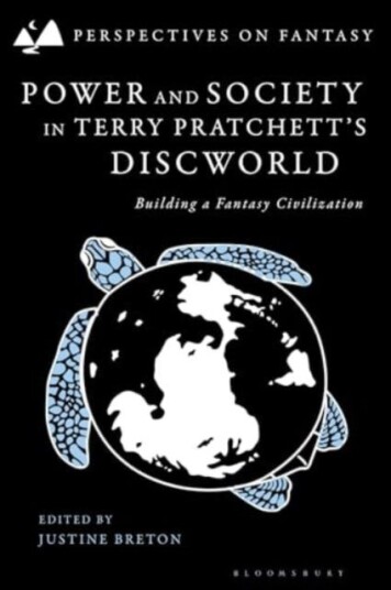 Power and Society in Terry Pratchett’s Discworld Building a Fantasy Civilization