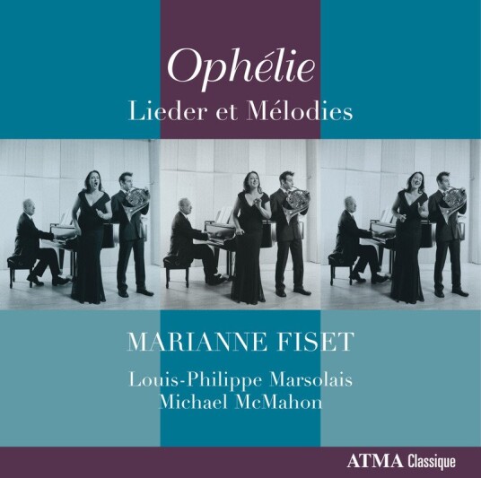 Michael McMahon, Louisphilippe Marsolais, Marianne Fiset, Denis Gougeon, Franz Paul Lachner, Karl Gottlieb Reissiger  Ophelie / Lieder Et Melodies  CD