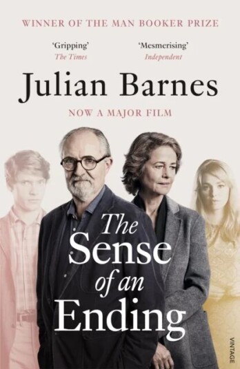 The Sense Of An Ending Av Julian Barnes The Sense Of An Ending Av Julian Barnes