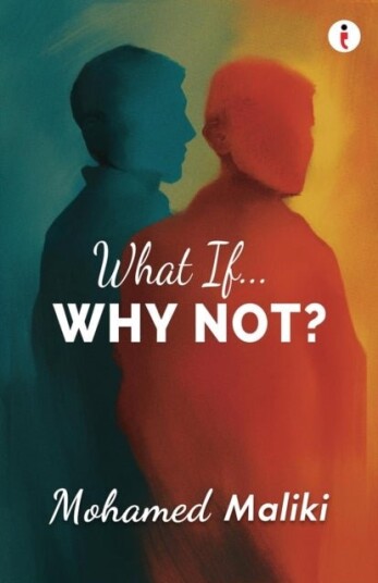 What If... Why Not?