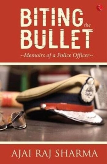 Biting The Bullet Av Ajai Raj Sharma