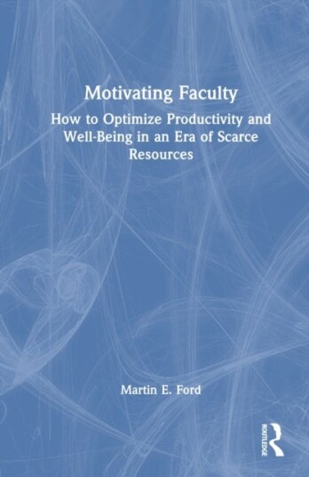 Motivating Faculty Motivating Faculty