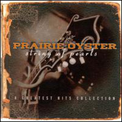 Prairie Oyster String Of Pearls CD