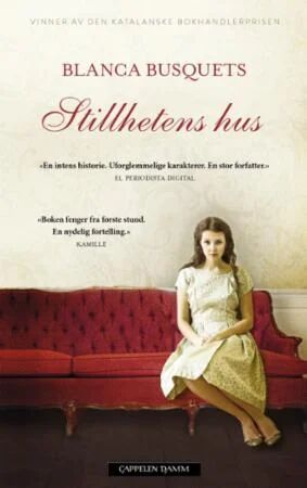 Stillhetens Hus Av Blanca Busquets Stillhetens Hus Av Blanca Busquets