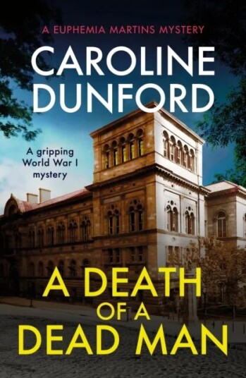 A Death Of A Dead Man (Euphemia Martins Mystery 17) Av Caroline Dunford