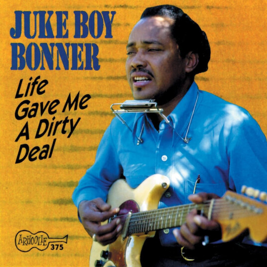 Juke Boy Bonner Life Gave Me A Dirty Deal CD