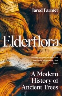 Elderflora Av Jared Farmer