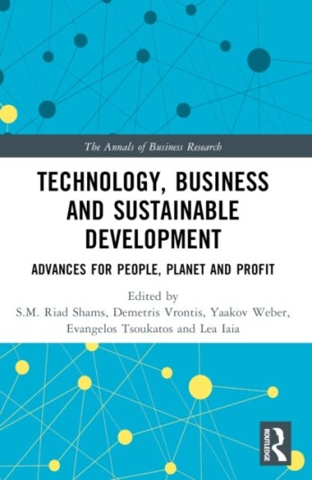 Technology Business and Sustainable Development Advances for People Planet and Profit