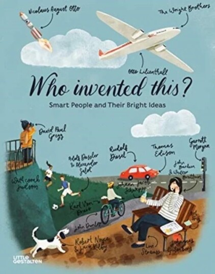 Who Invented This? Av Anne Ameri-Siemens
