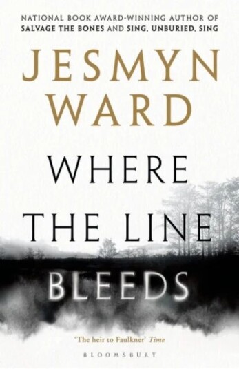 Where The Line Bleeds Av Jesmyn Ward