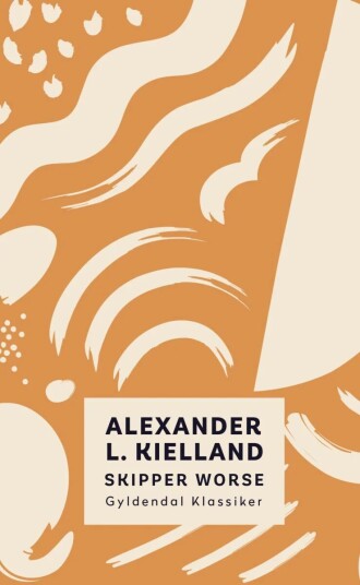 Skipper Worse Av Alexander L. Kielland Skipper Worse Av Alexander L. Kielland
