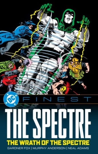 DC Finest: The Spectre: The Wrath of the Spectre DC Finest: The Spectre: The Wrath of the Spectre