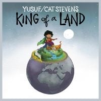 YUSUF / CAT STEVENS KING OF A LAND YUSUF / CAT STEVENS KING OF A LAND